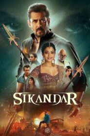 Sikandar (2025) Watch & Download, 480p, 720p, 1080p