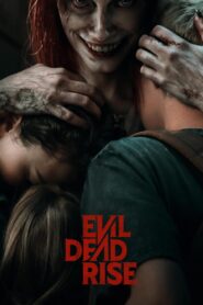 Evil Dead Rise (2023) Watch now
