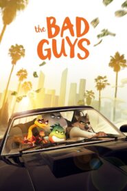 The Bad Guys (2022) Watch & Download in Dual Audio