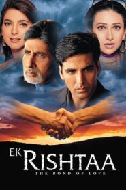 Ek Rishtaa: The Bond of Love (2001) Hindi, Online Watch Available
