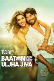 Teri Baaton Mein Aisa Uljha Jiya (2024) watch online
