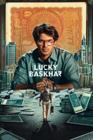 Lucky Baskhar (2024) Dual Audio [Hindi ORG & Telugu] WEB-DL 480p, 720p & 1080p |