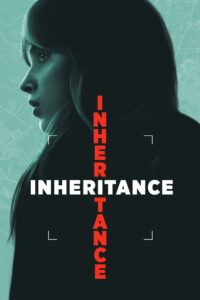 Inheritance (2025) Dual Audio [Hindi ORG & ENG] WEB-DL 480p, 720p & 1080p |