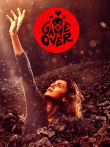 Game Over (2019) Hindi, Online Watch Available