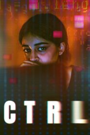 CTRL (2024) Watch & Download Full Movie, [360p, 480p, 720p, 1080p], Mega