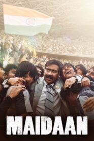 Maidaan (2024) Watch Full Movie