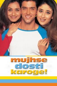 Mujhse Dosti Karoge! (2002) Hindi, Online Watch Available