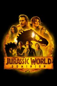 Jurassic World Dominion (2022) Watch & Download in Dual Audio