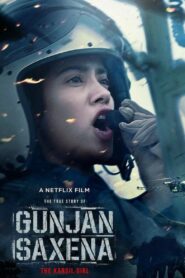 Gunjan Saxena: The Kargil Girl (2020) Hindi, Online Watch Available