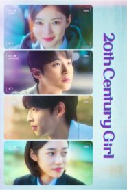 20th Century Girl (2022) Watch & Download Full Movie, Dual Audio