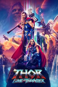 Thor: Love and Thunder (2022) Watch & Download in Dual Audio