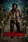 Viduthalai: Part II (2024) Dual Audio [Hindi ORG & Tamil] WEB-DL 480p, 720p & 1080p |