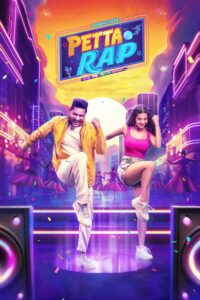 Petta Rap (2024) [Hindi ORG] WEB-DL 480p, 720p & 1080p |