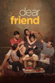Dear Friend (2022) Watch & Download Malayalam Movie