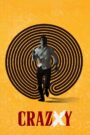 Crazxy (2025) Watch Full Movie