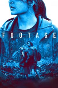 Footage (2024) Full Hindi Movie 480p 720p 1080p