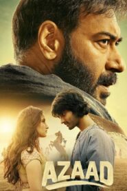 Azaad (2025) Watch & Download [480, 720, 1080] All Quality
