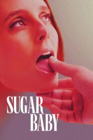 Sugar Baby (2024) Hindi Dubbed Full Movie