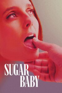 Sugar Baby (2024) Hindi Dubbed Full Movie