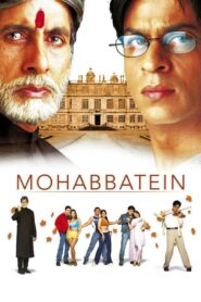Mohabbatein (2000) Hindi, Online Watch Available