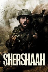 Shershaah (2021) Watch & Download WEB-DL 200MB – 480p, 720p & 1080p