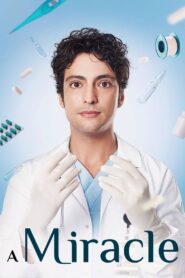 A Miracle: Season 2