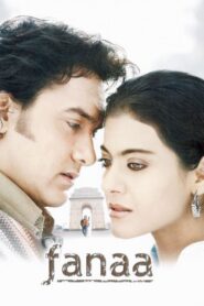 Fanaa (2006) Hindi, 480p,720p, [MEGA]