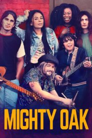 Mighty Oak (2020) Watch & Download