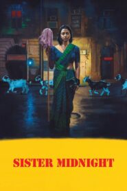 Sister Midnight (2025) Hindi WEB-DL 480p, 720p & 1080p |