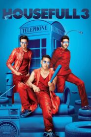Housefull 3 (2016) Hindi, Online Watch Available