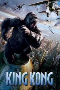 King Kong (2005) Dual Audio, {Hindi Dubbed & ENG} 720p,1080p, [MEGA]