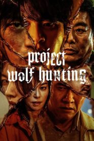 Project Wolf Hunting (2022) Watch & Download in Dual Audio