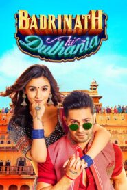 Badrinath Ki Dulhania (2017) Hindi, Online Watch Available