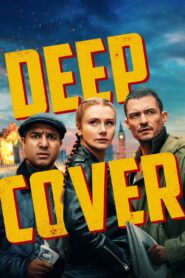 Deep Cover (2025) Dual Audio [Hindi ORG & ENG] WEB-DL 480p, 720p & 1080p