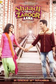 Shaadi Mein Zaroor Aana (2017) Hindi, 480p,720p,1080p, [MEGA]