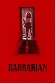 Barbarian (2022) Watch & Download in Dual Audio [Hindi org & English]