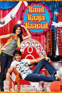 Band Baaja Baaraat (2010) Hindi, Online Watch Available
