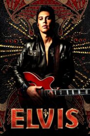 Elvis (2022) Watch in Dual Audio