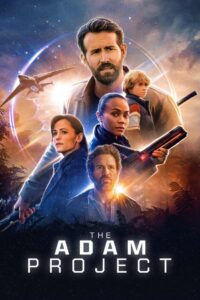 The Adam Project (2022) Watch in Dual Audio
