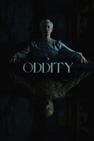 Oddity (2025) Dual Audio, {ENG & Hindi Dubbed} 480p,720p,1080p [MEGA]