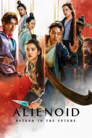 Alienoid: Return to the Future (2024) Dual/Multi Audio, {Korean, ENG, Hindi Dubbed} 480p,720p,1080p [MEGA]