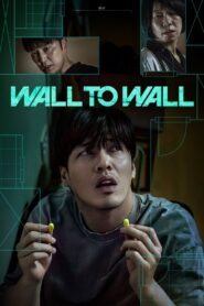 Wall to Wall (2025) Dual/Multi Audio, {Korean, ENG, Hindi Dubbed} 480p,720p,1080p [MEGA]