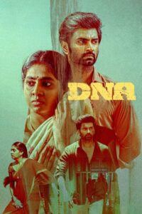 DNA (2025) Dual Audio, {Tamil & Hindi Dubbed} 480p,720p,1080p [MEGA]
