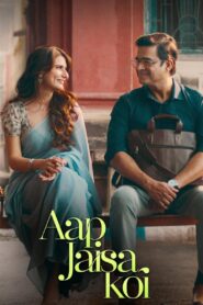 Aap Jaisa Koi (2025) Hindi, 480p,720p,1080p [MEGA]